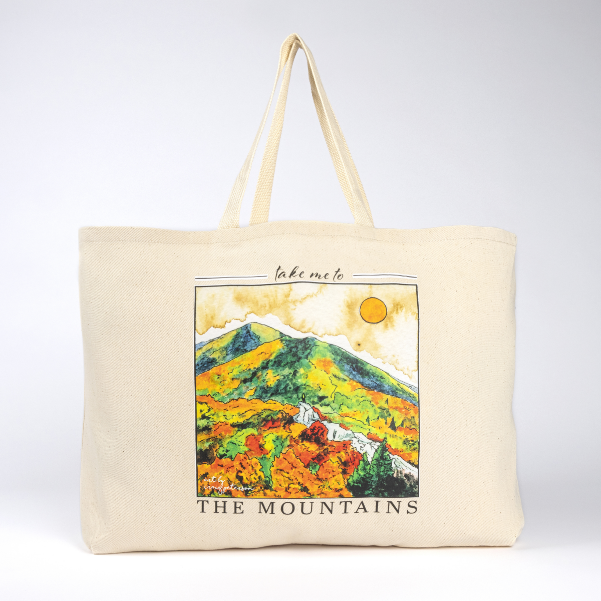 "Take Me to the Mountains" Jumbo Tote Bag and Carry All