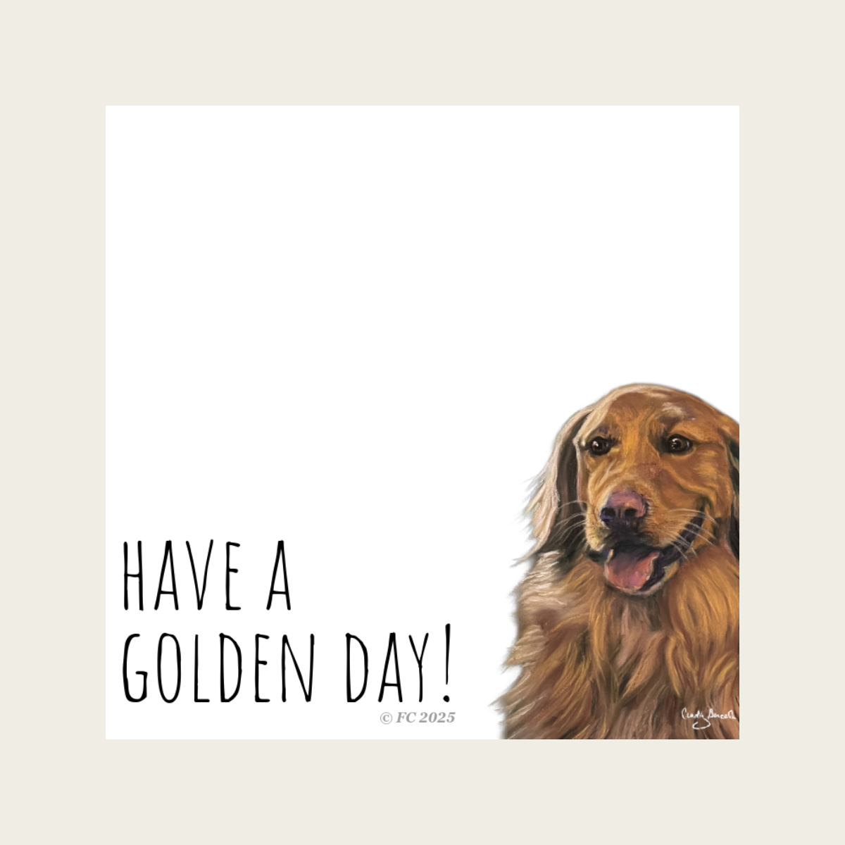 Sticky Notes w/ Golden Retriever Painting and "Have a Golden Day" | 50 Sheets