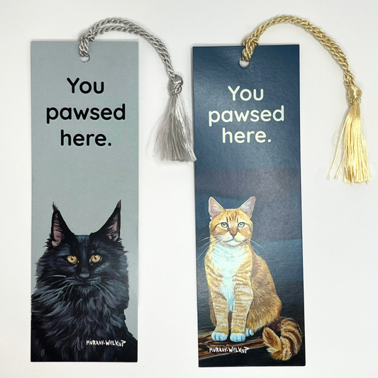 Bookmark w/ Black or Orange Cat Artwork & "You Pawsed Here" Message