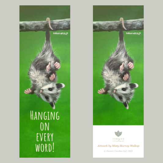 Opossum "Hanging on Every Word" Two-Sided Bookmark with Tassel
