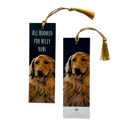 Bookmark w/ Golden Retriever & "Booked for Belly Rubs"