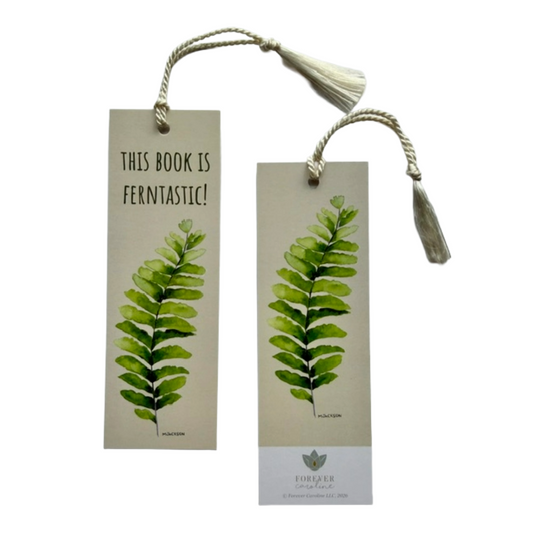 Bookmark w/ Maidenhair Fern Artwork & "This Book is Ferntastic"