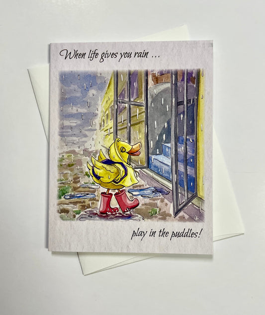 Duck in Rain Slicker and Red Boots Motivational Card