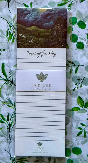 Magnetic Notepad w/ Dreamscape Artwork & "Taming the Day" Message