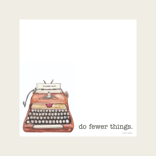 Vintage Pink Typewriter "Do Fewer Things" Post-It Notes® | 50-Sheet Sticky Notepad