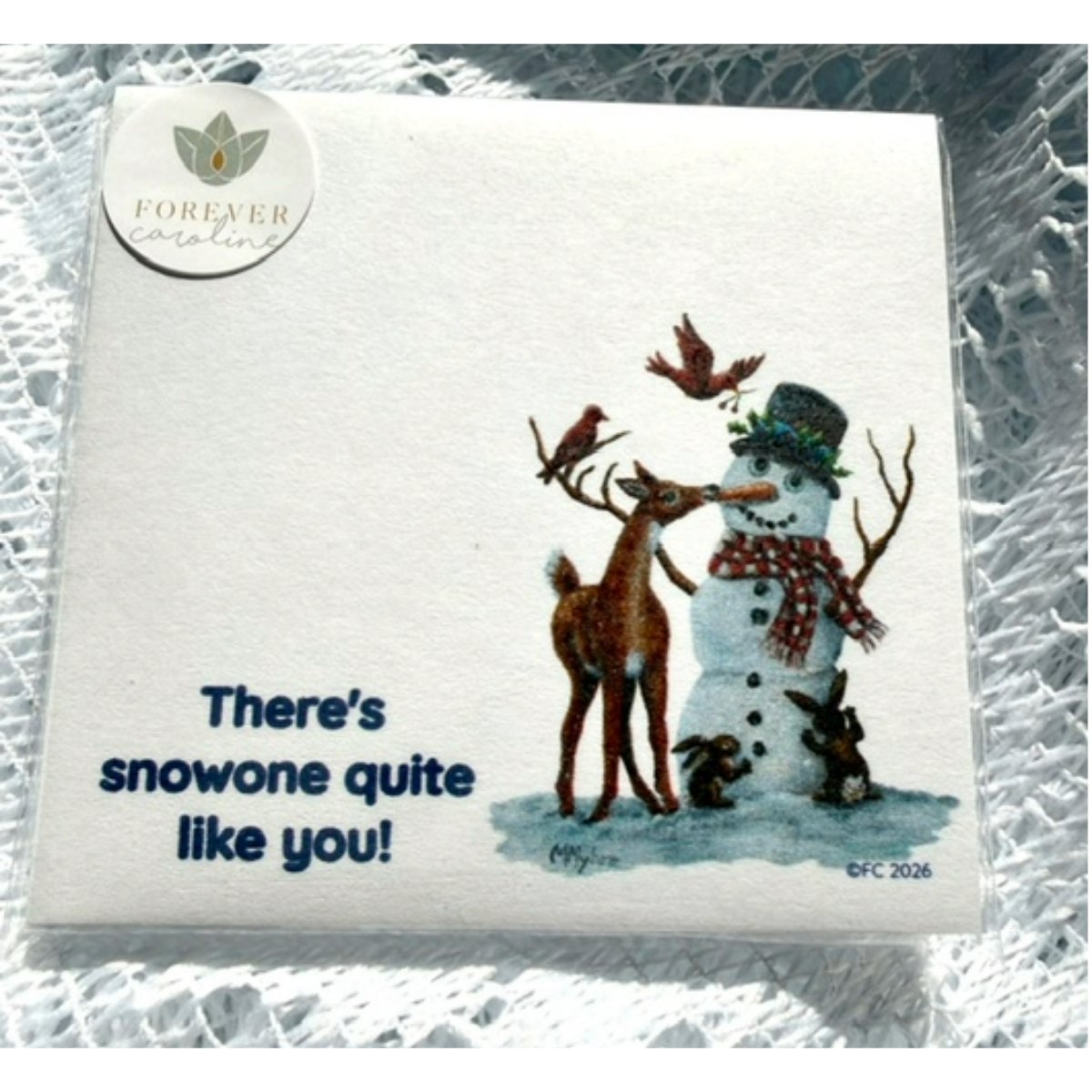 Sticky Notes w/ Snowman & "There's Snowone Quite Like You"