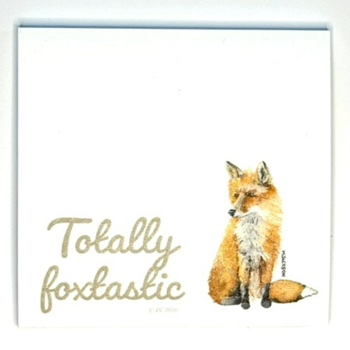 Sticky Notes w/ Watercolor Fox - "Totally Foxtastic"
